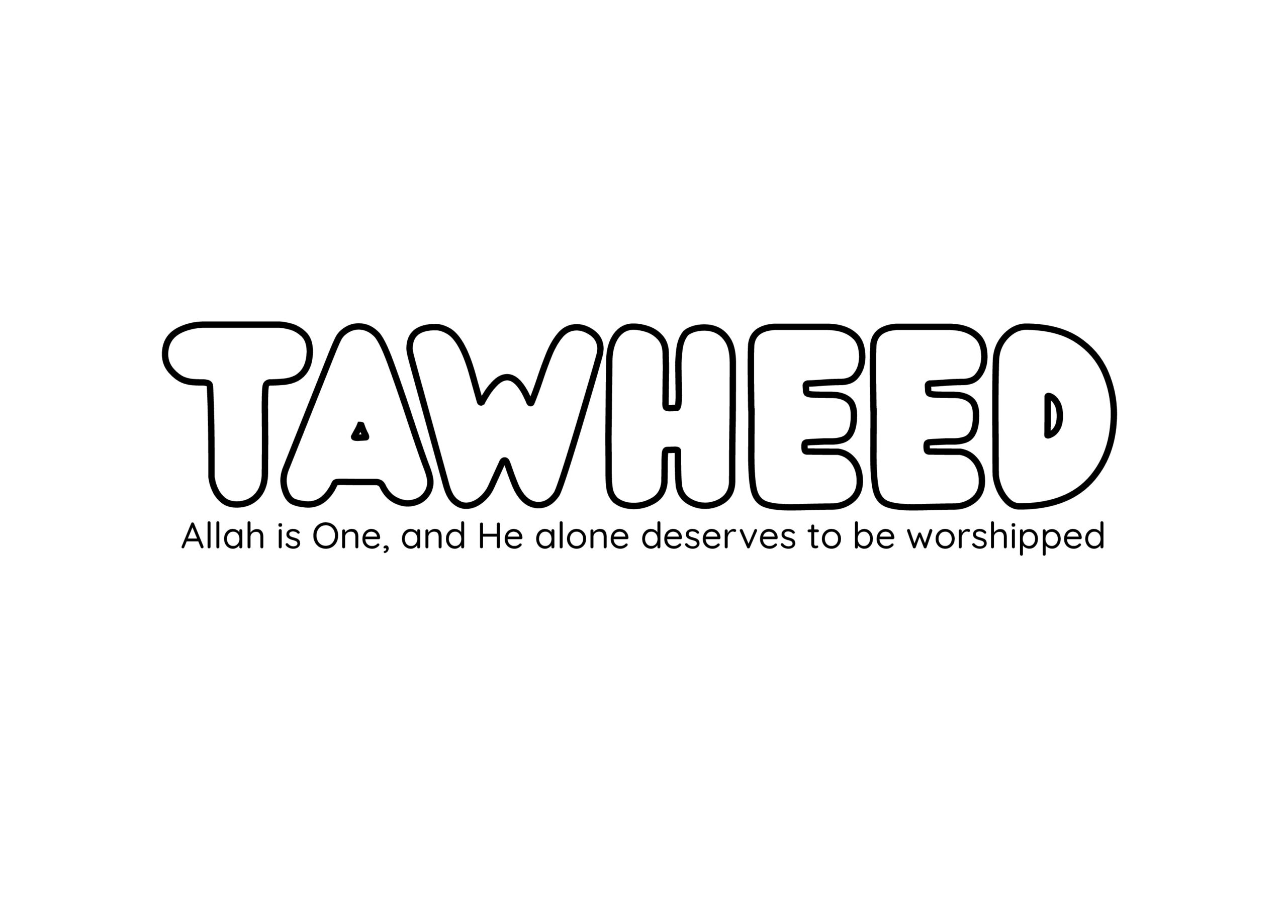 Tawheed Transparent Tawheed Colouring Poster – Welcome to Allamah